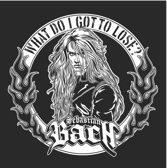 Sebastian Bach What Do I Got To Lose? Sticker